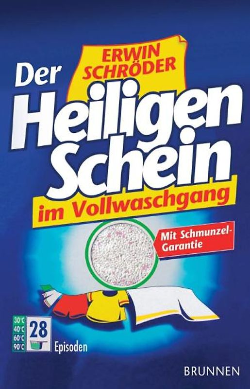 Der Heiligenschein im Vollwaschgang