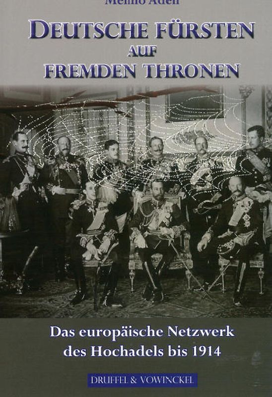 Deutsche Fürsten auf fremden Thronen