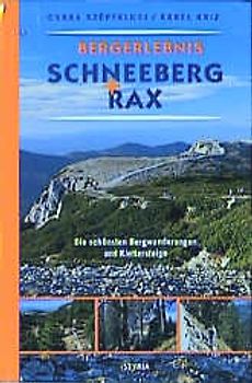 Bergerlebnis Schneeberg  Rax