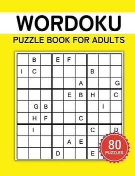 Wordoku Puzzle Book: Letter Sudoku Word Logic Puzzles To Keep The Brain Active