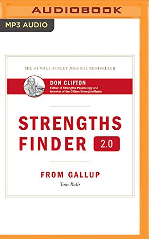 Strengthsfinder 2.0: From Gallup