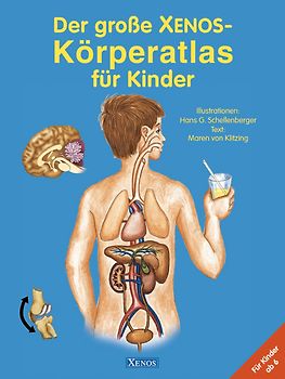 Der große Xenos-Körperatlas für Kinder