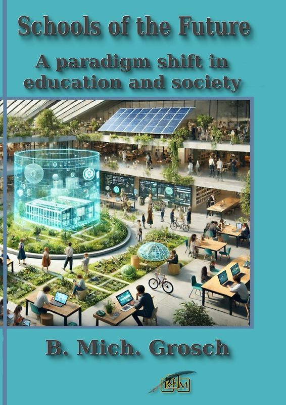 Schools of the Future