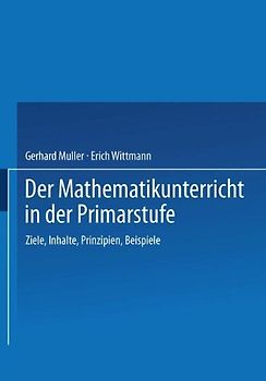Der Mathematikunterricht in der Primarstufe