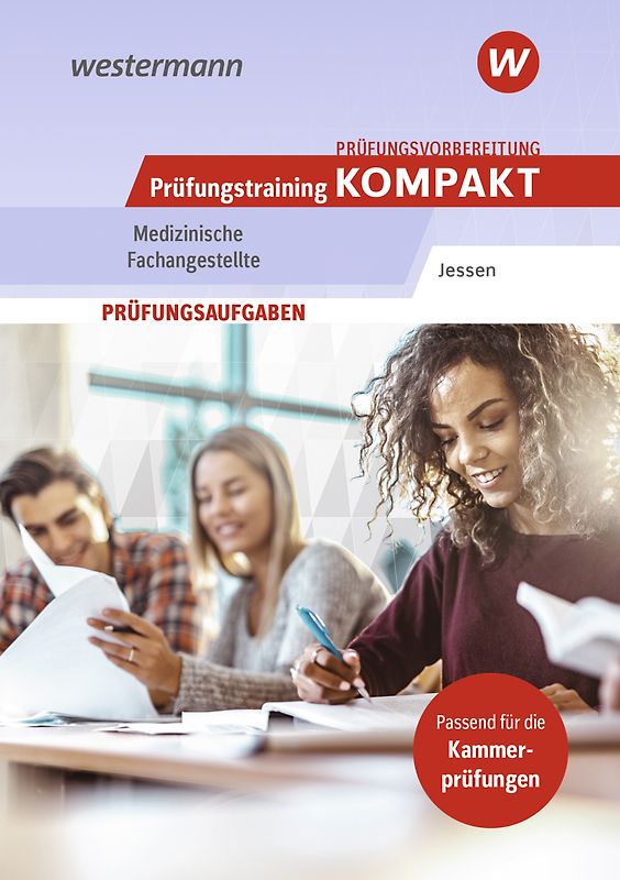 Prüfungsvorbereitung Prüfungstraining KOMPAKT - Medizinische Fachangestellte