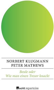 Beule oder Wie man einen Tresor knackt