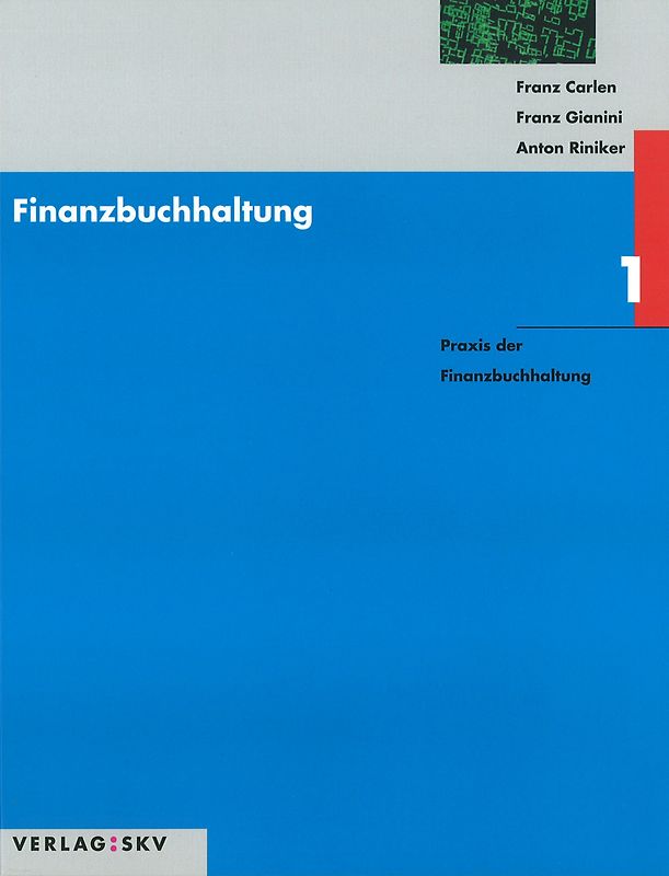 Finanzbuchhaltung / Praxis der Finanzbuchhaltung
