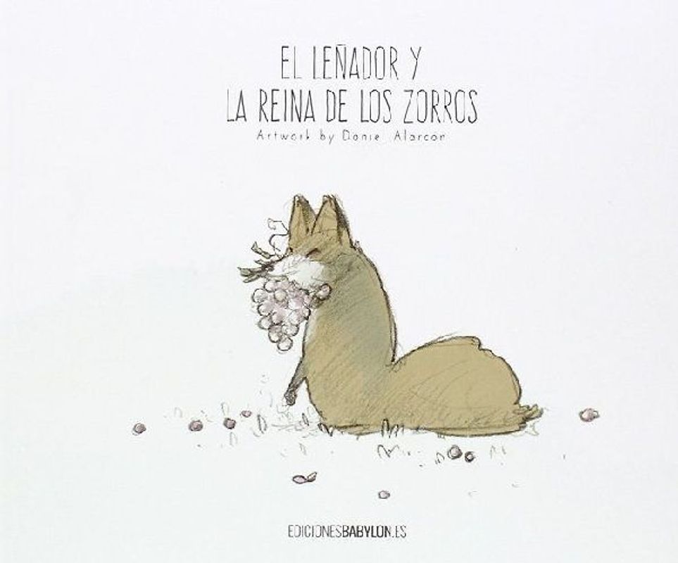 El leñador y la reina de los zorros