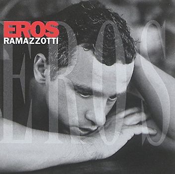 Eros Ramazzotti - Eros/Intl.Version
