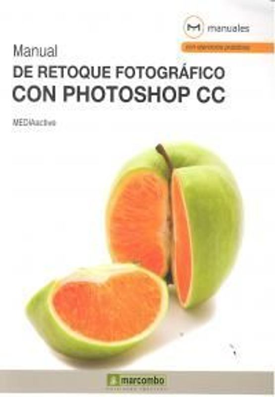 Manual de retoque fotográfico con Photoshop CC
