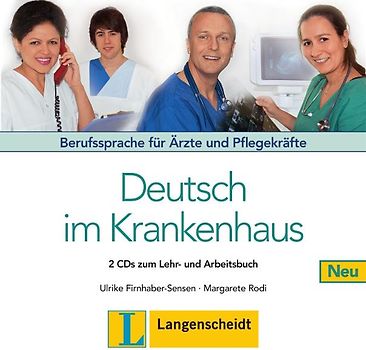 Deutsch im Krankenhaus Neu - 2 Audio-CDs