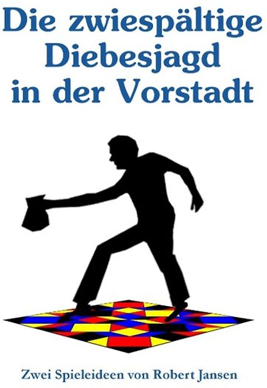 Die zwiespältige Diebesjagd in der Vorstadt