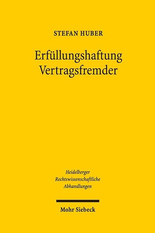 Erfüllungshaftung Vertragsfremder