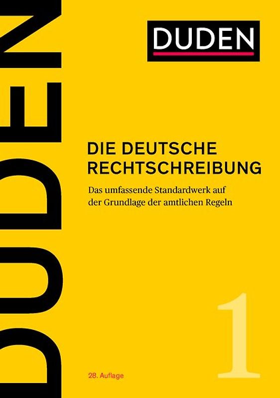 Duden - Die deutsche Rechtschreibung
