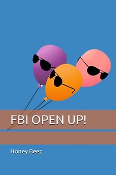 FBI OPEN UP!