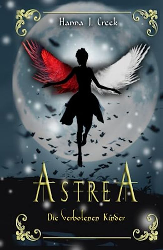 Astrea: Die verbotenen Kinder