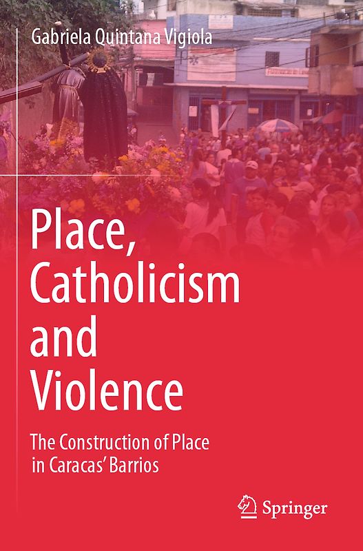 Place, Catholicism and Violence