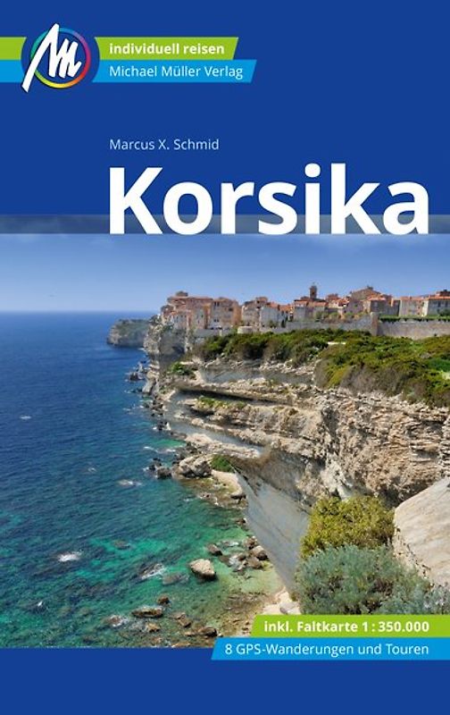 Korsika Reiseführer Michael Müller Verlag