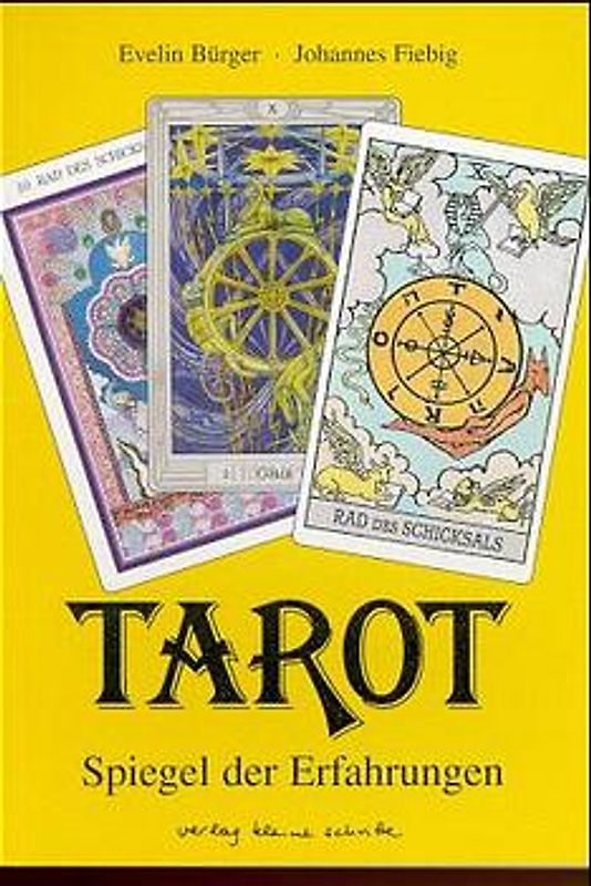 Tarot - Spiegel der Erfahrungen