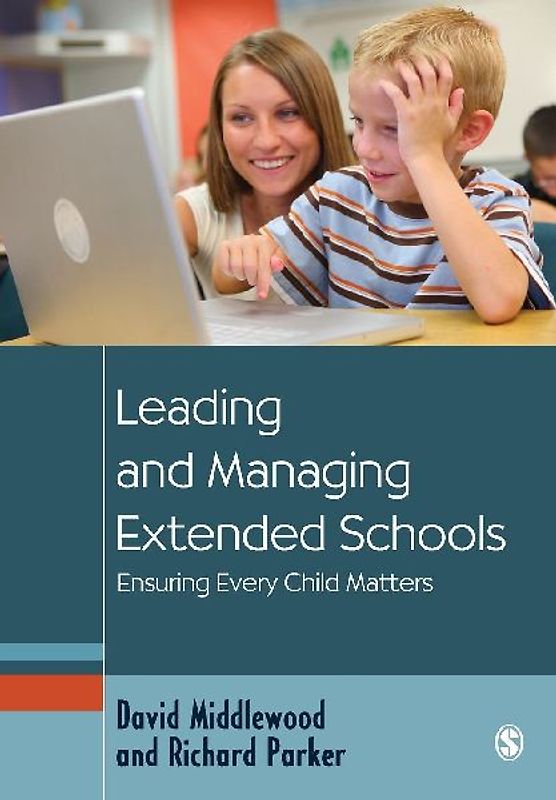 Leading and Managing Extended Schools