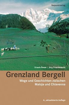 Grenzland Bergell