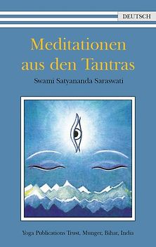 Meditationen aus den Tantras