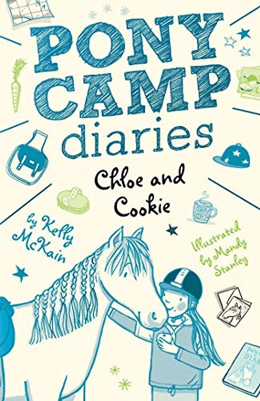 Chloe and Cookie (Pony Camp Diaries)