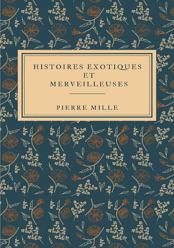 Histoires Exotiques et Merveilleuses