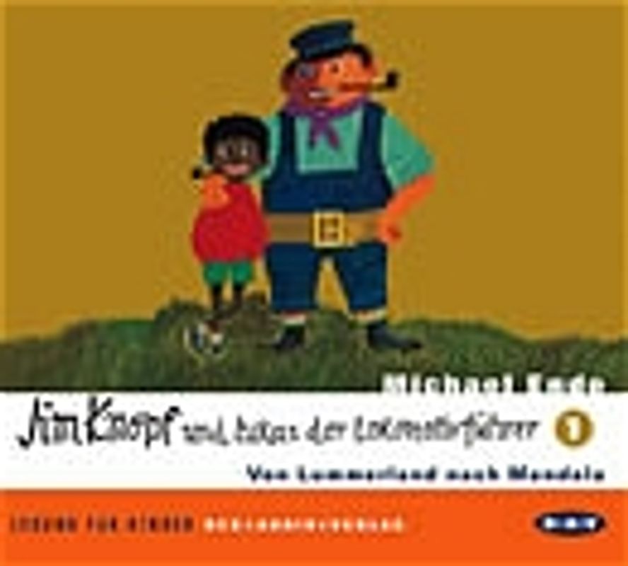 Jim Knopf und Lukas der Lokomotivführer / Von Lummerland nach Mandala