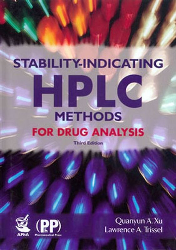 Stability-Indicating HPLC Methods for Drug Analysis