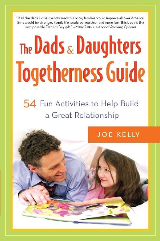 The Dads & Daughters Togetherness Guide