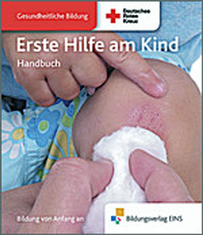Aktivitätenhefte für die frühkindliche Bildung / Erste Hilfe am Kind