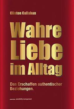 Wahre Liebe im Alltag