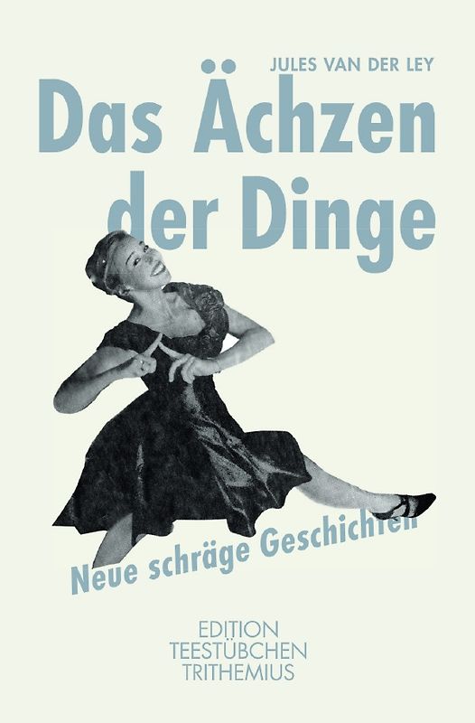 „Schräge Geschichten“ / Das Ächzen der Dinge