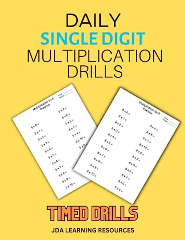 Daily Single Digit Multiplication Drills: Master Multiplication with Timed Drills