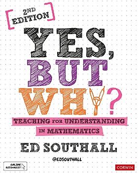 Yes, but why? Teaching for understanding in mathematics