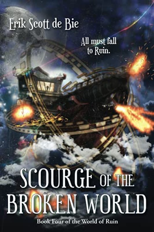 Scourge of the Broken World (World of Ruin, Band 4)