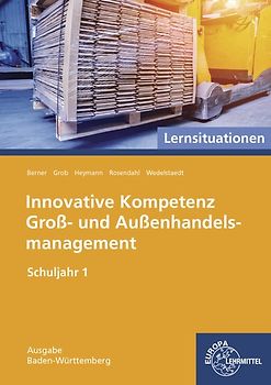 Innovative Kompetenz Groß- und Außenhandelsmanagement