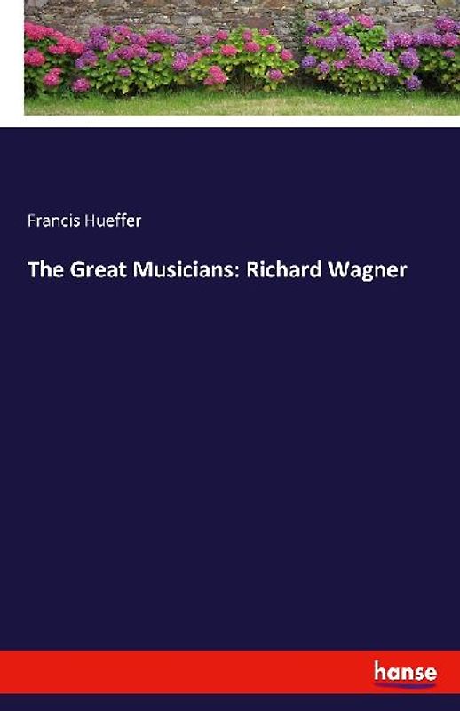 The Great Musicians: Richard Wagner