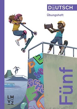 Deutsch Fünf / Übungsheft