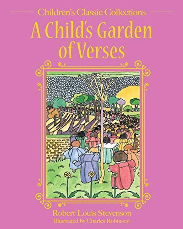 A Child's Garden of Verses (Children's Classic Collections)