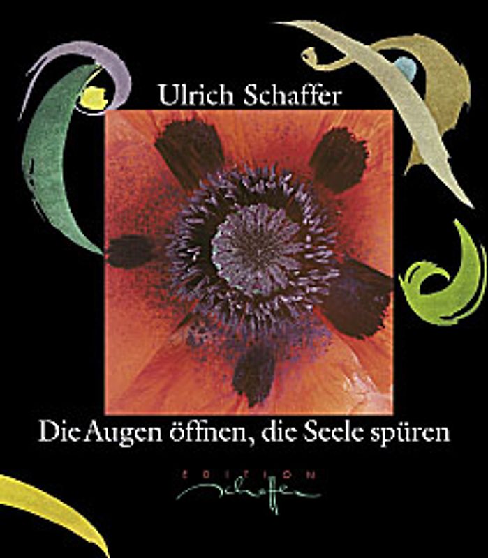 Die Augen öffnen, die Seele spüren