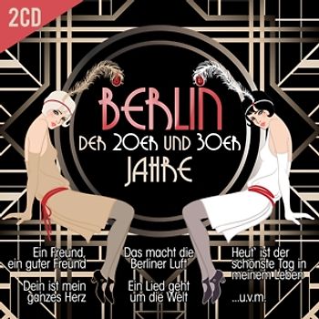 Various Artists - Berlin der 20er und 30er Jahre