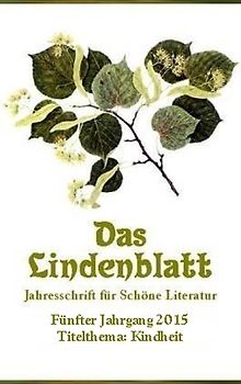 Das Lindenblatt. Titelthema: Kindheit