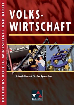Buchners Kolleg Wirtschaft und Recht / Volkswirtschaft