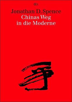 Chinas Weg in die Moderne