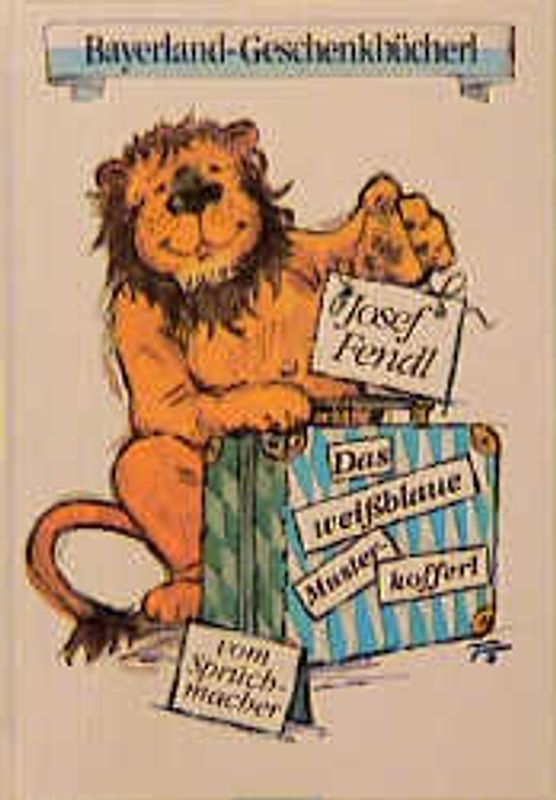 Das weissblaue Musterkofferl vom Sprüchmacher