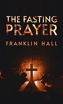 Fasting Prayer Hardcover