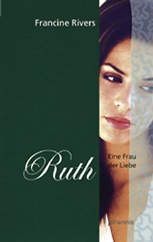 Eine Frau der Liebe - Ruth