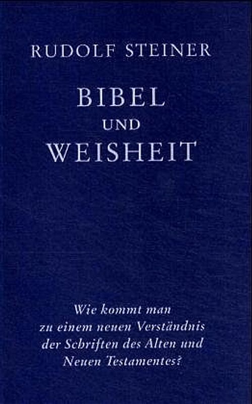 Bibel und Weisheit